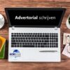 Advertorial schrijven